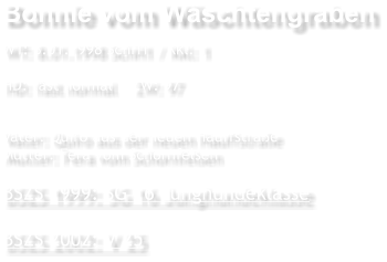 Bonnie vom Wschtengraben WT: 8.01.1998 SchH1 / Kkl: 1  HD: fast normal    ZW: 97   Vater: Quiro aus der neuen Hauffstrae Mutter: Fera vom Schornfelsen  BSZS 1999: SG 16 Junghundeklasse  BSZS 2002: V 25