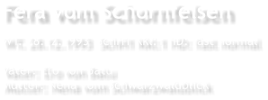 Fera vom Schornfelsen WT. 28.12.1993  SchH1 Kkl:1 HD: fast normal  Vater: Ero von Batu Mutter: Nena vom Schwarzwaldblick